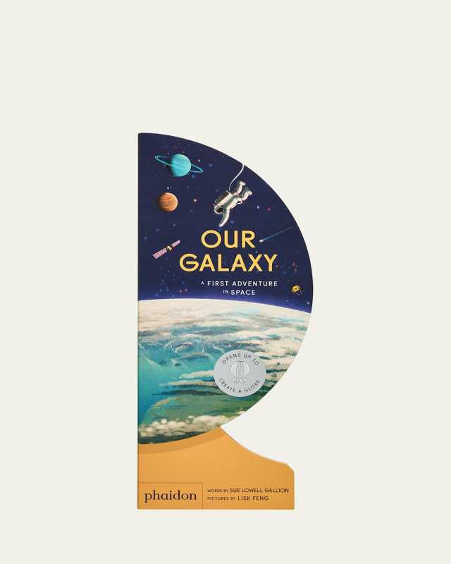 Our Galaxy: A First Adventure In Space Book
